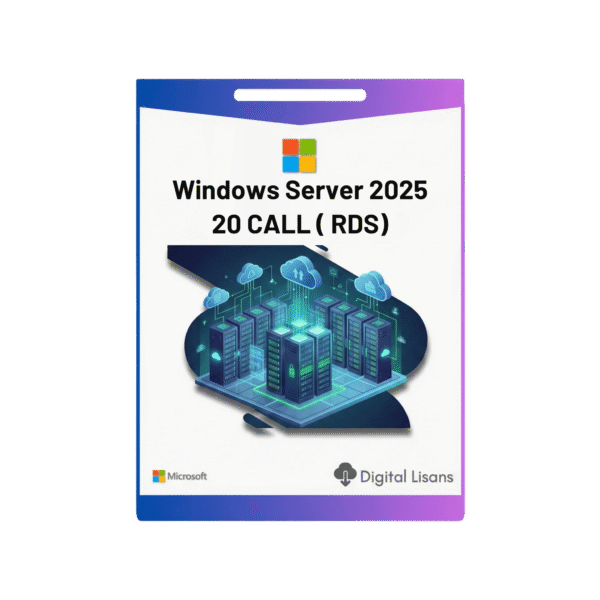 Windows Server 2025 Standard 20 CALL ( RDS) Dijital Lisans Key